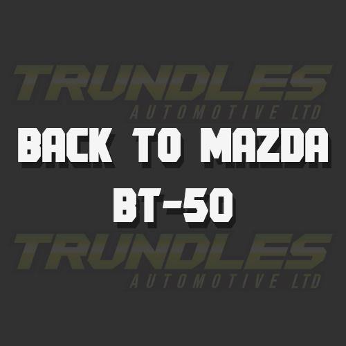 Back to BT50 - Trundles Automotive